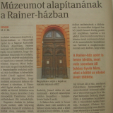 Múzeumot alapítanának a Rainer-házban Múzeumot alapítanának a Rainer-házban