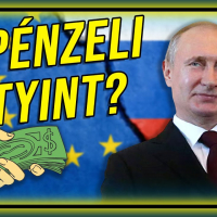 Kik pénzelik Putyint ?!