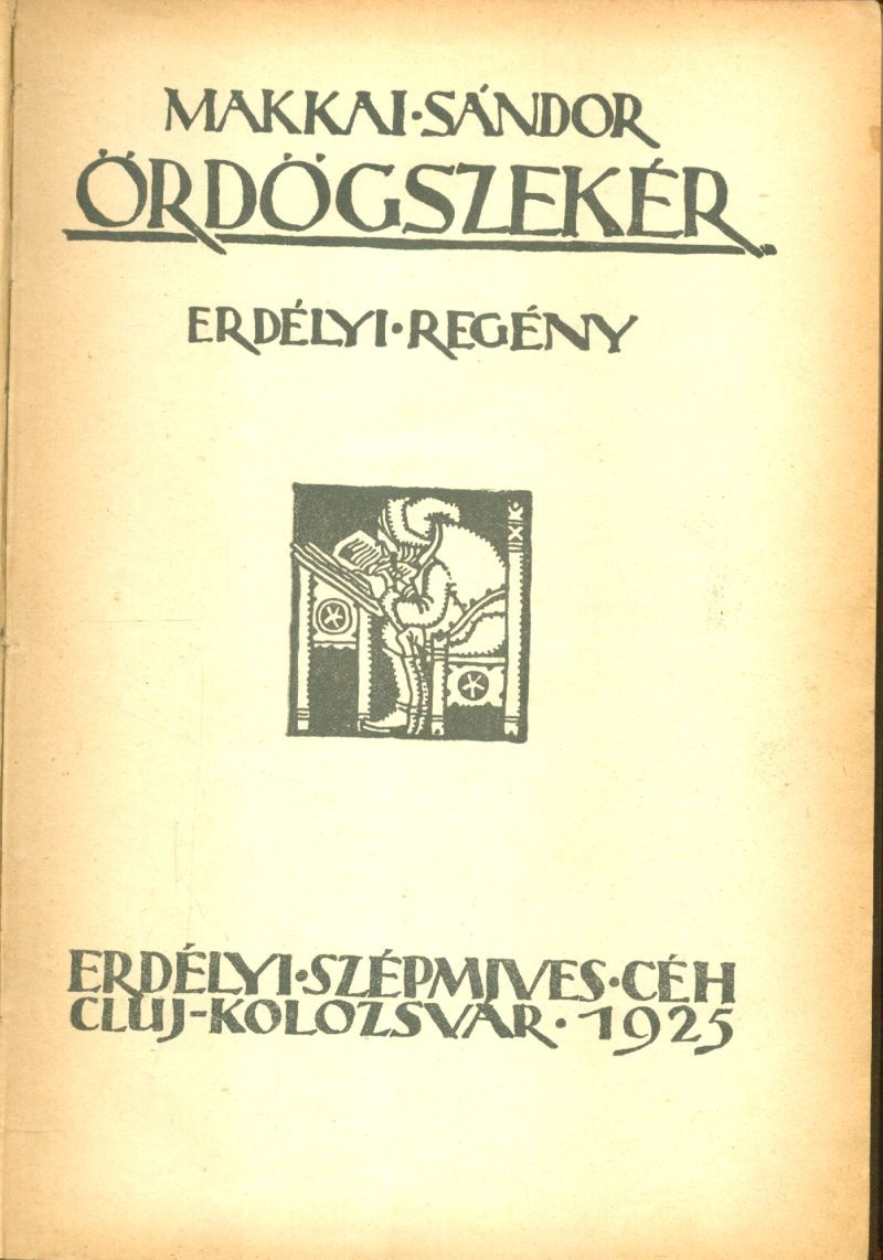 Makkai Sándor - Ördögszekér [Dedikált példány] - Múzeum Antikvárium